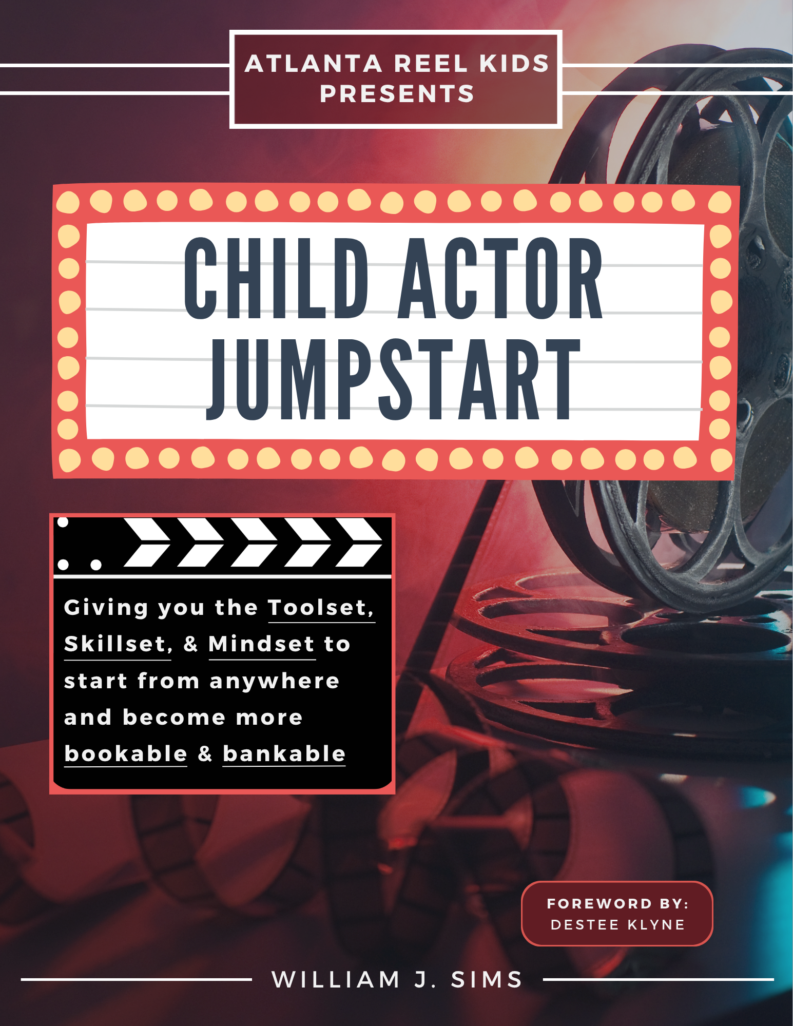 Child Actor Jumpstart - Atlanta Reel Kids - William J. Sims - Acting Classes - Actor Community